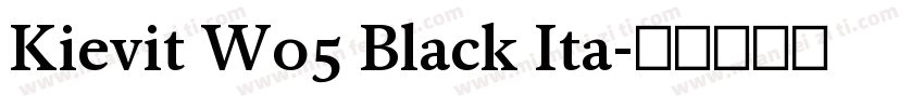 Kievit W05 Black Ita字体转换